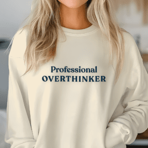 Professional Overthinker Embroidered Sarcastic Sweatshirt